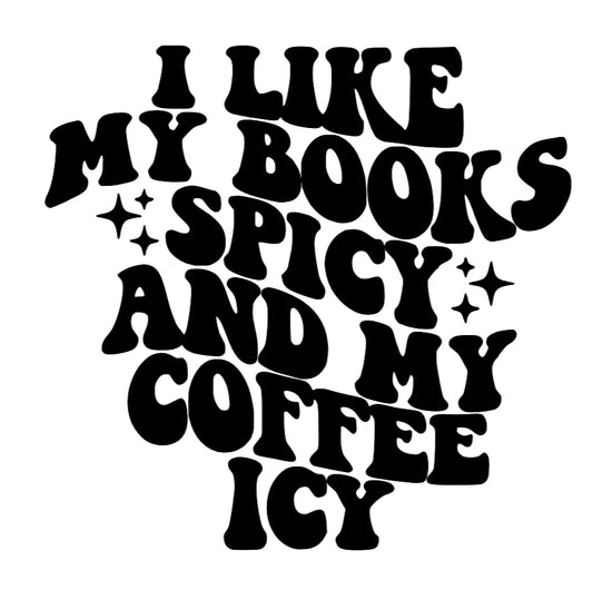 I like my books spicy Decal