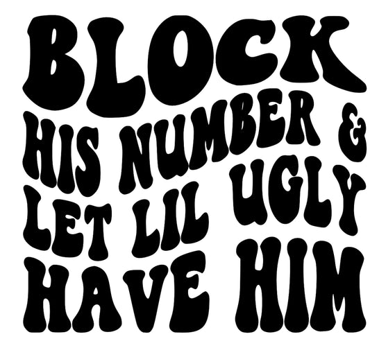 Block his number decal