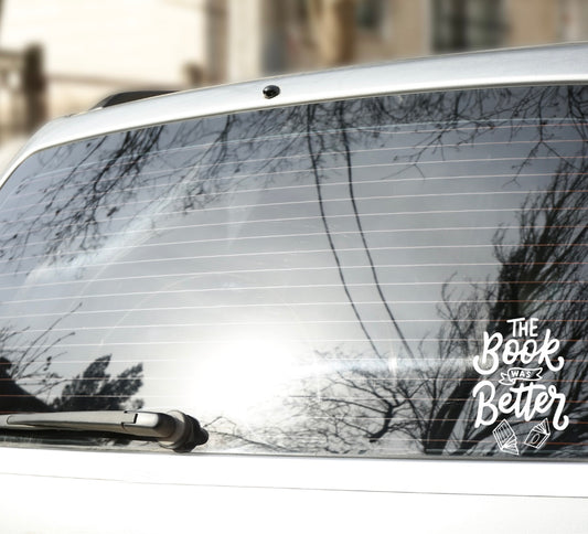The book was better decal